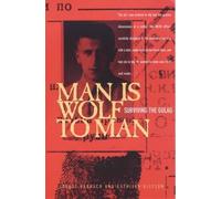 Kathleen Gleeson Janusz Bardach Man is Wolf to Man (Tascabile)