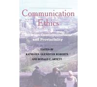 Kathleen Glenister Roberts Communication Ethics (Tascabile)