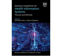Kathleen Gray Research Handbook on Health Information Systems (Copertina rigida)