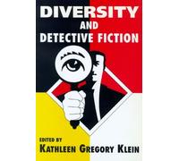 Kathleen Gregory Klein Diversity and Detective Fiction (Tascabile)