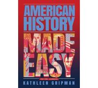 Kathleen Gripman American History Made Easy (Tascabile)