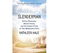 Kathleen Hale Slenderman (Copertina rigida)