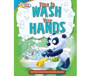 Kathleen Hanrahan Cassie Gitkin Time to Wash Your Hands (Copertina rigida)