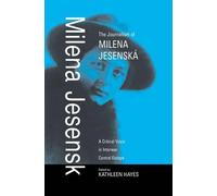 Kathleen Hayes The Journalism of Milena Jesenská (Copertina rigida)