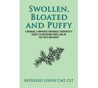 Kathleen Helen Lisson Swollen, Bloated and Puffy (Tascabile)