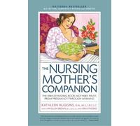 Kathleen Huggins Nursing Mother's Companion 8th Edition (Tascabile)