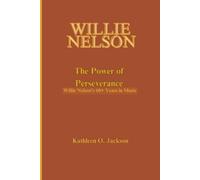 Kathleen Jackson Willie Nelson (Tascabile) Biography Books