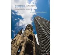 Kathleen James-Chakraborty Modernism As Memory (Tascabile)