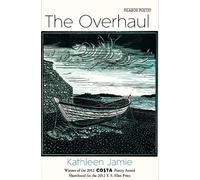 Kathleen Jamie The Overhaul (Tascabile)