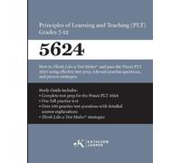 Kathleen Jasper Praxis(R) 5624 Principles of Learning and Teaching ( (Tascabile)