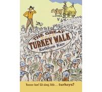 Kathleen Karr The Great Turkey Walk (Tascabile)