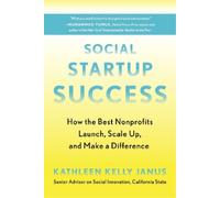 Kathleen Kelly Janus Social Startup Success (Tascabile)