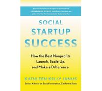 Kathleen Kelly Janus Social Startup Success (Tascabile)