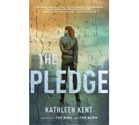 Kathleen Kent The Pledge (Copertina rigida) Detective Betty
