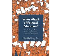 Kathleen Knight Abowitz Who’s Afraid of Political Education? (Copertina rigida)