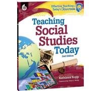 Kathleen Kopp Kathleen N. Kopp Teaching Social Studies Today (Tascabile)