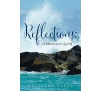 Kathleen Krebs Reflections (Tascabile)