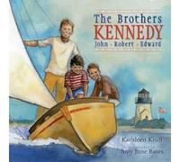 Kathleen Krull The Brothers Kennedy (Copertina rigida)