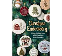 Kathleen Kubiak Christmas Embroidery (Tascabile)