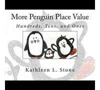 Kathleen L Stone Stone Kathleen L More Penguin Place Value (Tascabile)