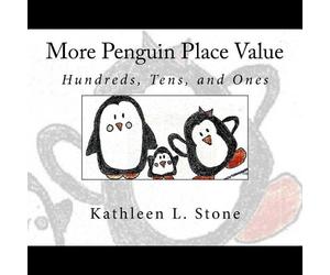 Kathleen L Stone Stone Kathleen L More Penguin Place Value (Tascabile)