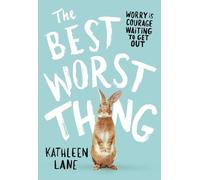 Kathleen Lane The Best Worst Thing (Tascabile)