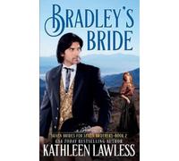 Kathleen Lawless Bradley's Bride (Tascabile) Seven Brides for Seven Brothers