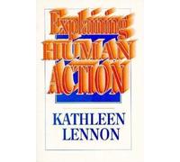 Kathleen Lennon Explaining Human Action (Tascabile)