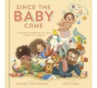 Kathleen Long Bostrom Since the Baby Came (Copertina rigida)