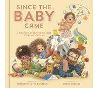 Kathleen Long Bostrom Since the Baby Came (Copertina rigida)