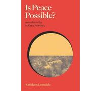 Kathleen Lonsdale Is Peace Possible? (Copertina rigida)