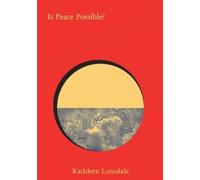 Kathleen Lonsdale Is Peace Possible? (Copertina rigida)