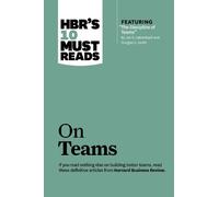 Kathleen M. Eis HBR's 10 Must Reads on Teams (with featured a (Copertina rigida)