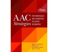 Kathleen M. Feeley Susan AAC Strategies for Individuals with Moderat (Tascabile)
