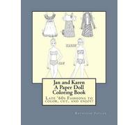 Kathleen M Taylor Jan and Karen, A Paper Doll Coloring Book (Tascabile)