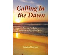 Kathleen Macferran Calling In the Dawn (Tascabile)