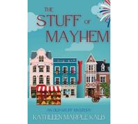 Kathleen Marple Kalb The Stuff of Mayhem (Tascabile) Old Stuff Mystery