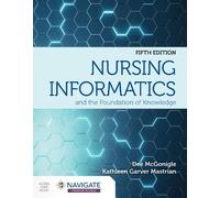 Kathleen Mastrian Dee M Nursing Informatics and the Foundation of K (Tascabile)