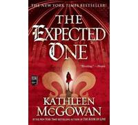 The Expected One: A Novel
