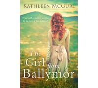 Kathleen McGurl The Girl From Ballymor (Tascabile) HQ Fiction