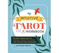 Kathleen Medina The Intuitive Tarot Workbook (Tascabile)