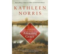 Kathleen Norris Amazing Grace (Tascabile)