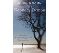 Kathleen Norris The Noonday Demon (Tascabile)