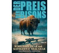 Kathleen O'Neal Gear Ek-2 Militär W Michael Gea Der Preis der Bison (Tascabile)
