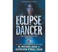 W. Michael Gear Kathleen O'Neal Gear W Michael Gear Eclipse Dancer (Tascabile)