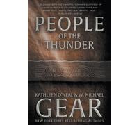 Kathleen O'Neal Gear W Michael Gear People of the Thunder (Tascabile)