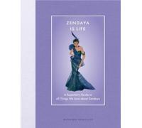 Kathleen Perricone Zendaya Is Life (Copertina rigida) Modern Icons