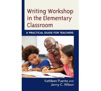 Kathleen Puente Jenny C Writing Workshop in the Elementary C (Copertina rigida)
