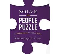 Kathleen Quinn Votaw Solve The People Puzzle (Copertina rigida)