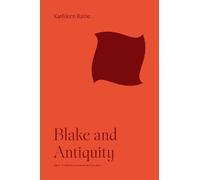 Kathleen Raine Blake and Antiquity (Tascabile) Bollingen Series